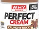 WHY SPORT PERFECT CREAM - Crema Proteica Spalmabile Crunchy Rock - Crema Spalmabile con Pr...