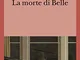 La morte di Belle