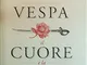 Il cuore e la spada. Storia politica e romantica dell'Italia unita. 1861-2011