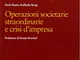 Operazioni societarie straordinarie e crisi d'impresa