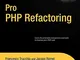 [(Pro PHP Refactoring )] [Author: F. Trucchia] [Jul-2010]