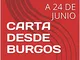 CARTA DESDE BURGOS: A 24 DE JUNIO (Spanish Edition)