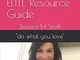 Jesseca M Smith Esthetics ELITE Resource Guide: "do what you love": 2