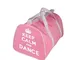 KEEP CALM AND DANZA Borsa Borsone per ballerina in rosa, Rosso, nere o blu - Rosa - Keep C...