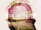 True Detective - Stagioni 1-3 - Blu Ray (9 Blu Ray)