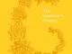 The gardener's garden. Ediz. illustrata: midi format