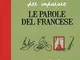 Quaderno d'esercizi per imparare le parole del francese (Vol. 5)