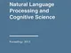 Natural language processing and cognitive science. Ediz. italiana e i nglese