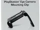 Official PlayStation Move Eye Camera Mounting Kit [Edizione: Regno Unito]