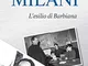 Don Lorenzo Milani. L'esilio di Barbiana