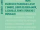 Sguardi da un altro pianeta. Nove esercizi di filologia («Lai de l’ombre», «Libro de buen...