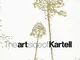 The art side of Kartell. Ediz. italiana e inglese