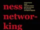 Business networking. L'importanza delle relazioni umane per una carriera di successo nell'...
