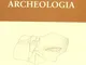 Rassegna di archeologia (2000) (Vol. 17)