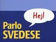 Parlo svedese. Manuale di conversazione con pronuncia figurata