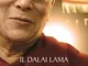 Il Dalai Lama. Una politica di gentilezza