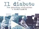 Il diabete: Fra genetica, evoluzione e biodiversità