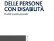 I diritti delle persone con disabilità. Profili costituzionali