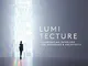 Lumitecture: Illuminating Interiors for Designers & Architects