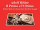 Adolf Hitler il primo e l'ultimo: 3