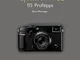 Die Fujifilm X-Pro2: 115 Profitipps (German Edition)
