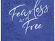 Fearless and Free: 40 Devotions for Women