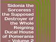 Sidonia the Sorceress : the Supposed Destroyer of the Whole Reigning Ducal House of Pomera...