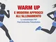 Warm up e moderni approcci all'allenamento. La metodologia PAP. Post activation motivation