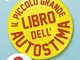 Il piccolo grande libro dell'autostima