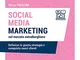 Social media marketing nel mercato extra alberghiero. Definisci la giusta strategia e conq...