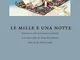 Le mille e una notte (Einaudi tascabili. Biblioteca)