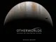 Otherworlds: Visions of Our Solar System by Michael Benson (2016-01-21)