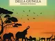 Il secondo libro della giungla. Ediz. integrale