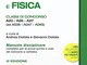 Matematica e fisica. Classi di concorso A20-A26-A27 (ex A038-A047-A049). Manuale disciplin...