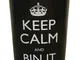 JVL - Cestino per la Carta con Scritta Keep Calm And bin it, 25 x 26,5 cm, Nero.