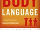 The Dictionary of Body Language [Lingua inglese]