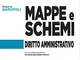 Mappe e schemi di diritto amministrativo