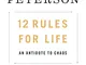 12 Rules for Life: An Antidote to Chaos (English Edition)