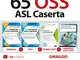Kit completo 65 OSS ASL Caserta. Manuali per la preparazione completa al concorso. Con e-b...