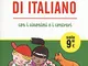 Il tuo primo dizionario di italiano con i sinonimi e i contrari