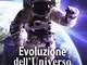 Evoluzione dell'universo