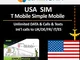 USA SIM CARD T Mobile Simple Mobile 7 Giorni, Illimitata 4G LTE Alta Velocità Dati / Chiam...
