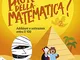 Chi ha paura della matematica? Ediz. a colori. Addizioni e sottrazioni entro il 100 (Vol....
