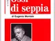 Come leggere «Ossi di seppia» di Eugenio Montale