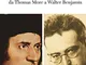 L'utopia da Thomas More a Walter Benjamin