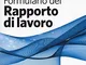 Formulario del rapporto di lavoro. Con aggiornamento. Con CD-ROM