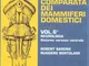 Anatomia comparata dei mammiferi domestici. Neurologia, sistema nervoso centrale (Vol. 6)