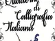 Quaderno di Calligrafia Italiana: Lettering Creativo Ma Non Solo