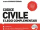 Codice civile e leggi complementari. Febbraio 2020. Ediz. minor