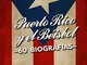 Puerto Rico y el Béisbol: 60 Biografías (Spanish Edition)